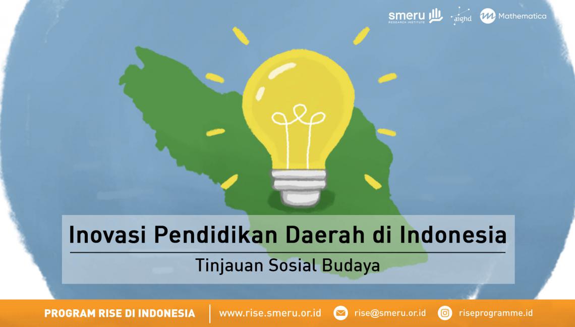 Inovasi Pendidikan Daerah Di Indonesia: Tinjauan Sosial Budaya ...